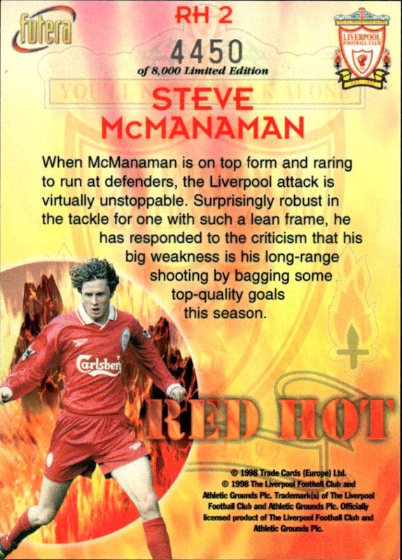Steve McManaman LIVERPOOL Red Hot 98 RH2 #4450/8000