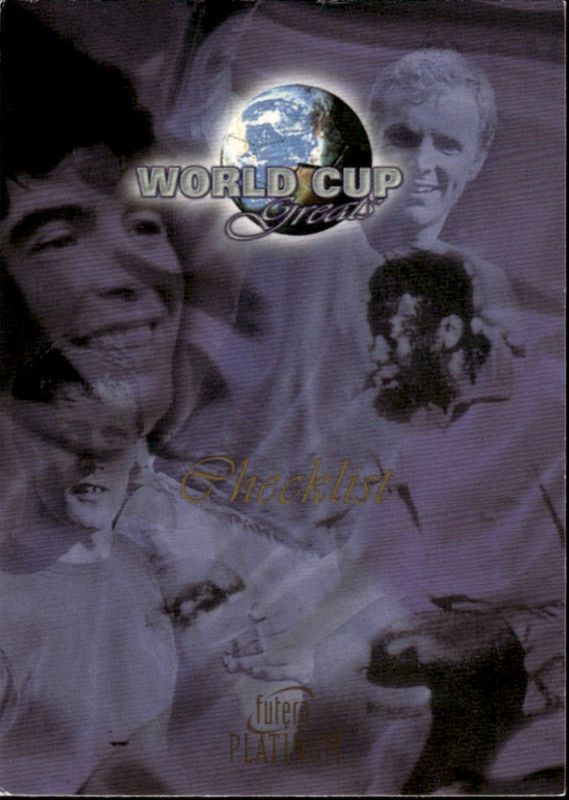 WORLD CUP GREATS FUTERA #51 CHECKLIST