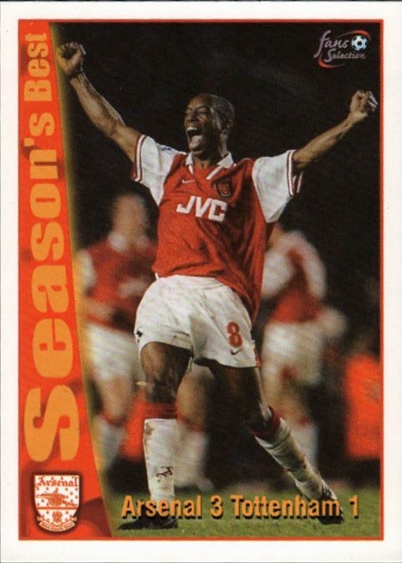 Futera Arsenal Fans Selection 1997-98 - Season’s Best - 44 Arsenal 3 Tottenham 1