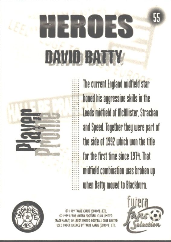 1999 Futera Fans Selection Leeds United Heroes David Batty #55 PLAYERS EDITION /400