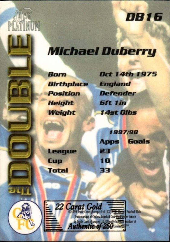 1998 Futera Platinum The Double Chelsea FC Michael Duberry 22 Gold /250 #DB16