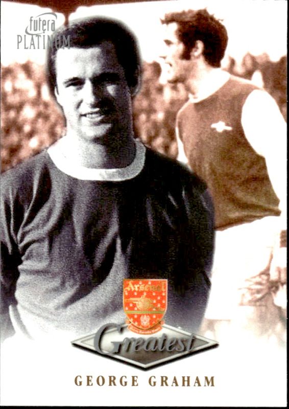 1999 Futera Platinum Arsenal Greatest George Graham 