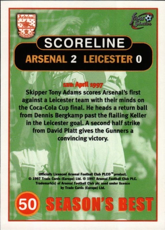 Futera Arsenal Fans Selection 1997-98 Seasons Best 50 Arsenal 2 Leicester City 0