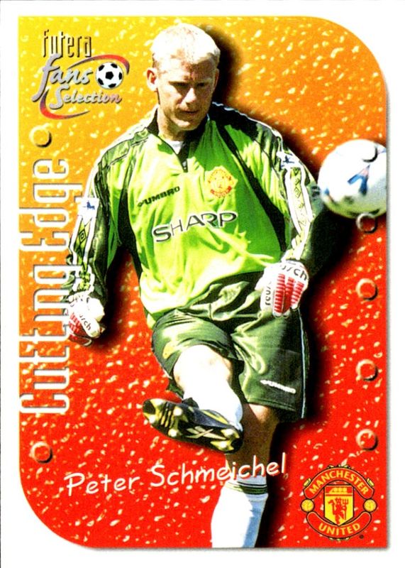 1999 Futera Fans Selection Manchester United Cutting Edge Peter Schmeichel #3