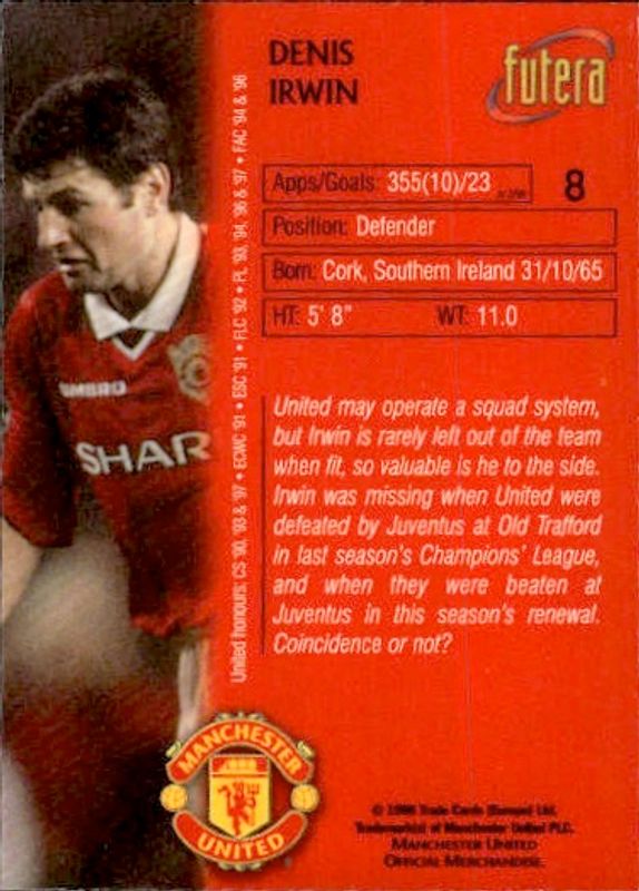 1998 Futera Manchester United Chrome Foil Denis Irwin #8 players edition /500