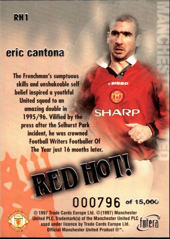 Eric Cantona Red Hot 97 SILVER RH1 #0796/15000