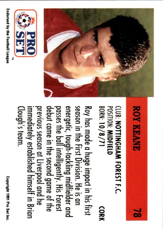 ROY KEANE 1991-92 Pro Set 2nd Year Rookie RC Soccer Card NOTTS FOREST #78 