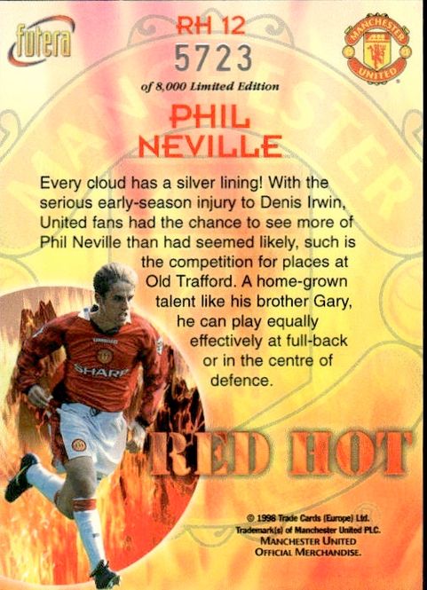 Hovedbilde Phil Neville Red Hot 98 RH12 #5723/8000
