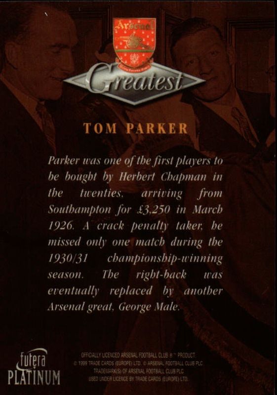 1999 Futera Platinum Arsenal Greatest Tom Parker 22 CARAT GOLD EDGES
