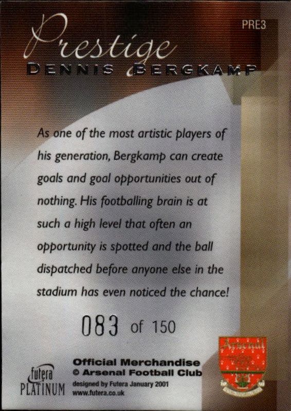 2001 Futera Platinum Arsenal Prestige #083/150 Dennis Bergkamp #PRE3 