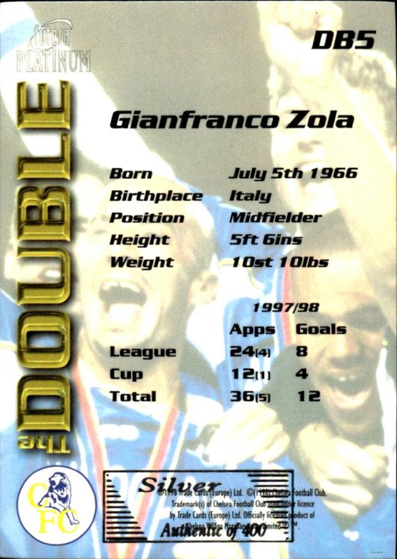 1998 Platinum Chelsea The Double SILVER Gianfranco Zola /400